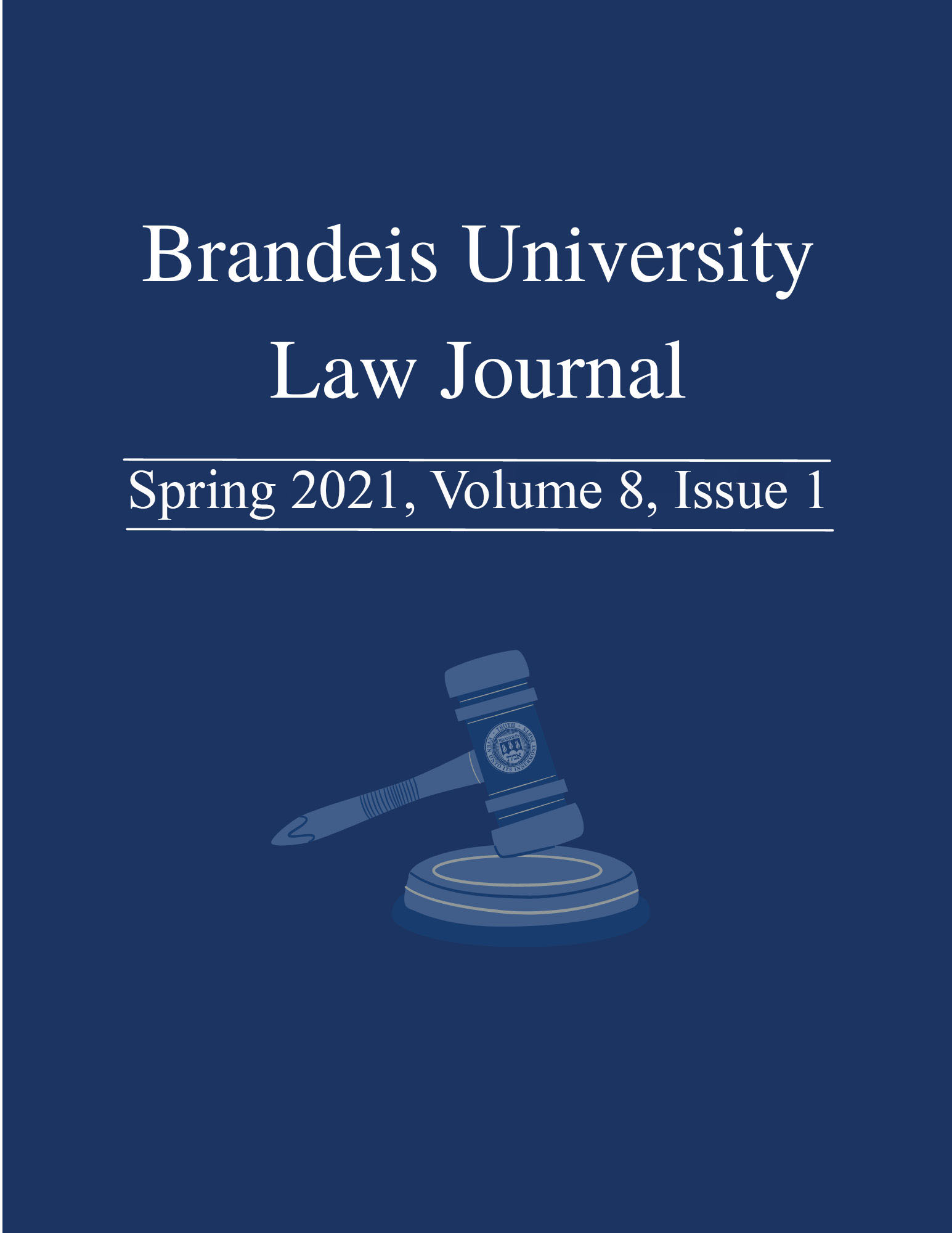 Brandeis University Law Journal cover art depicting a brown gavel on a blue ground.