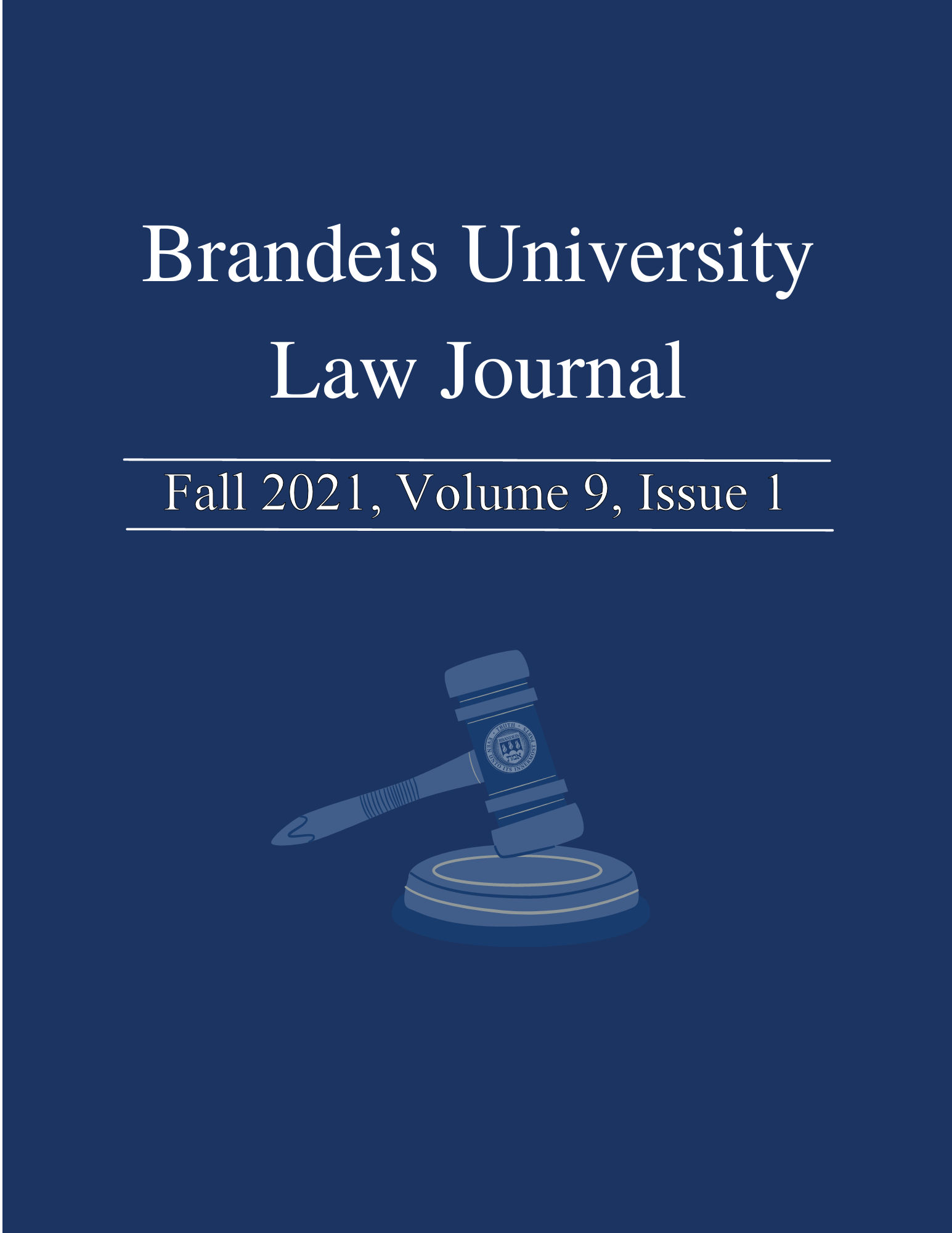 randeis University Law Journal cover art depicting a light blue gavel on a darker blue ground.