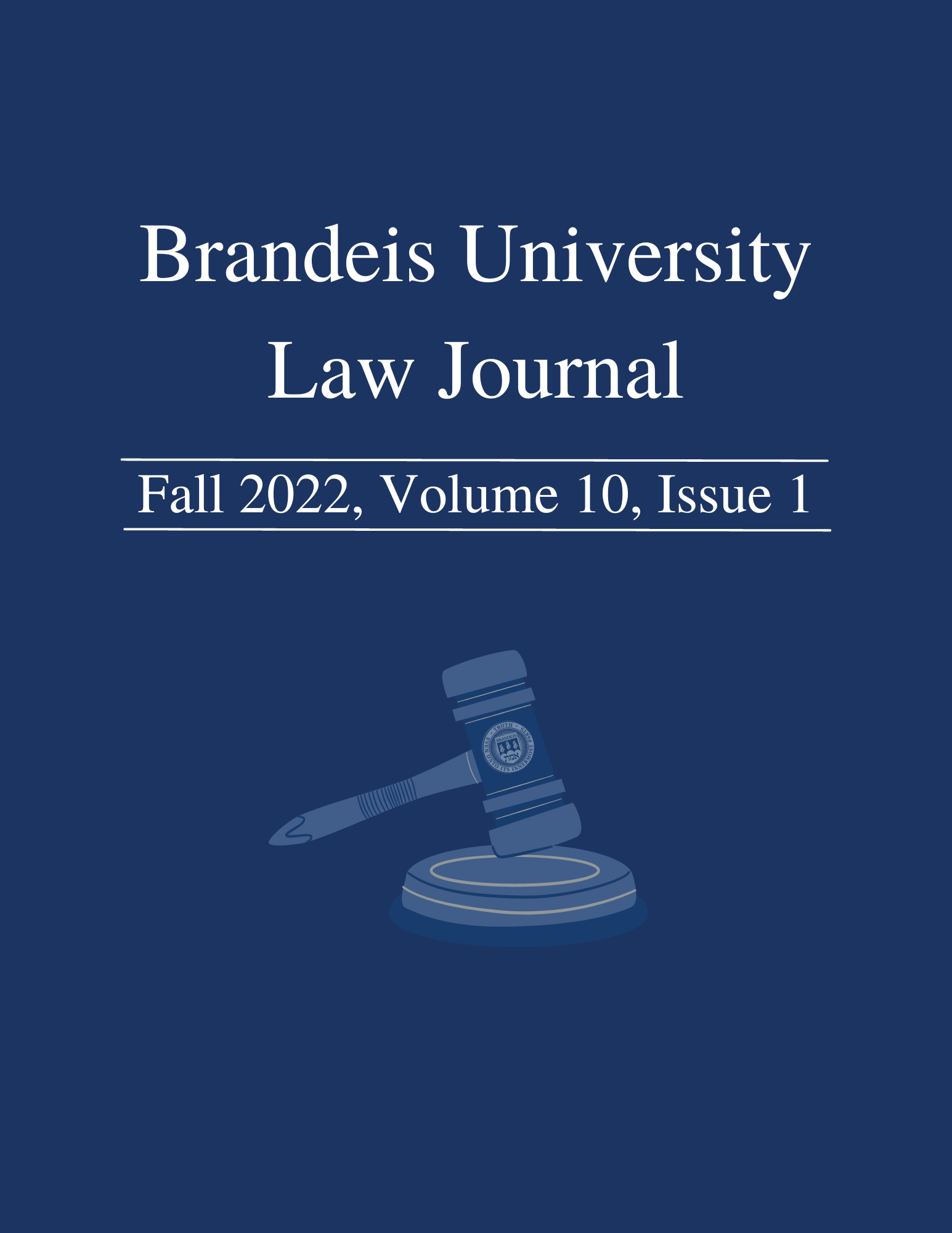 Brandeis University Law Journal cover art depicting a light blue gavel on a darker blue ground.